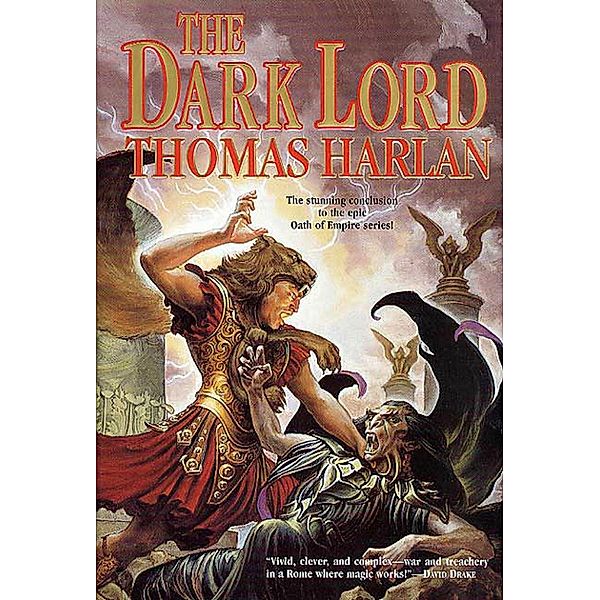 The Dark Lord / Oath of Empire Bd.4, Thomas Harlan