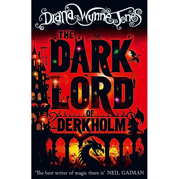 The Dark Lord of Derkholm, Diana Wynne Jones