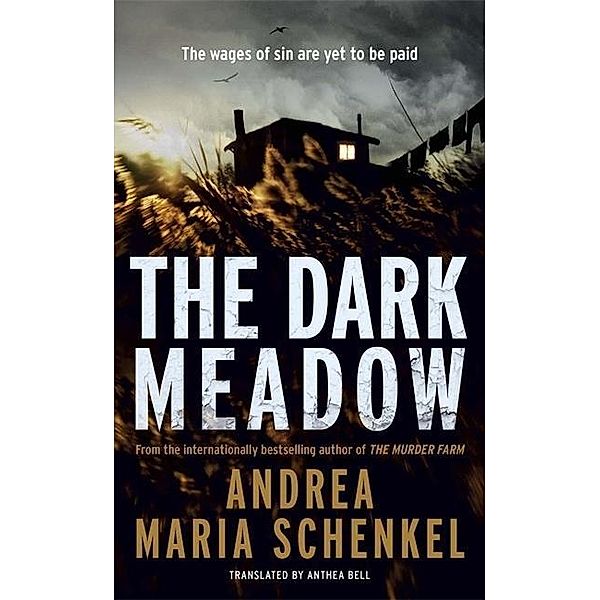 The Dark Meadow, Andrea Maria Schenkel