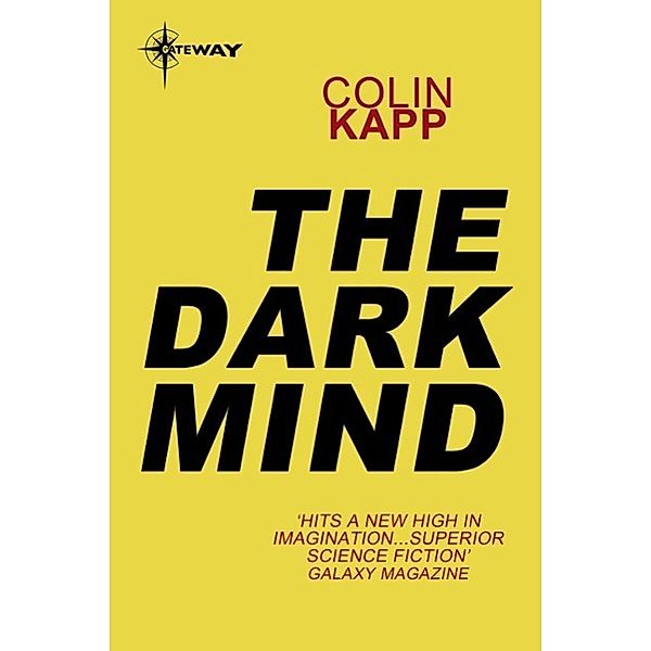 The Dark Mind, Colin Kapp