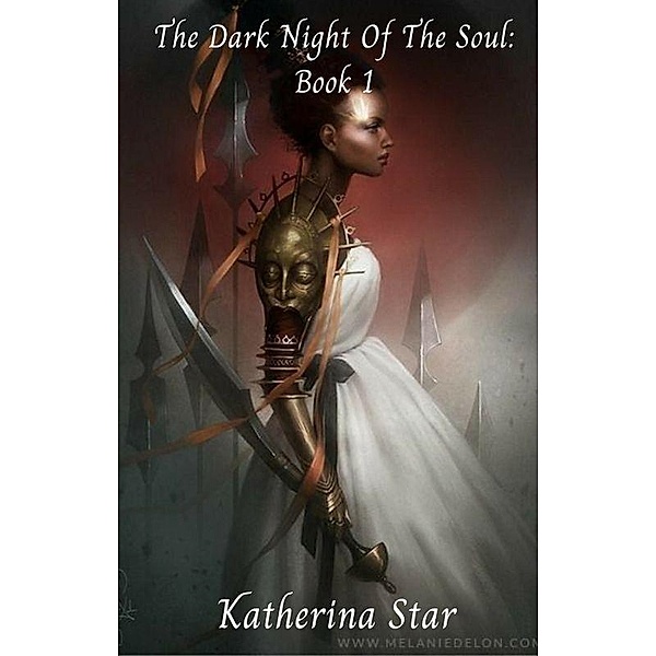 The Dark Night Of The Soul (A Dark Night) / A Dark Night, Katherina Star