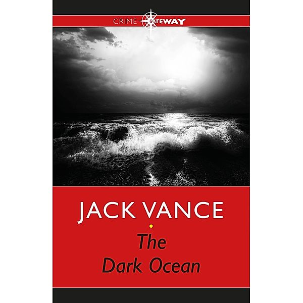 The Dark Ocean, Jack Vance