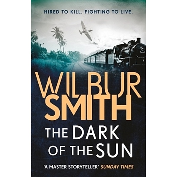 The Dark of the Sun, Wilbur Smith