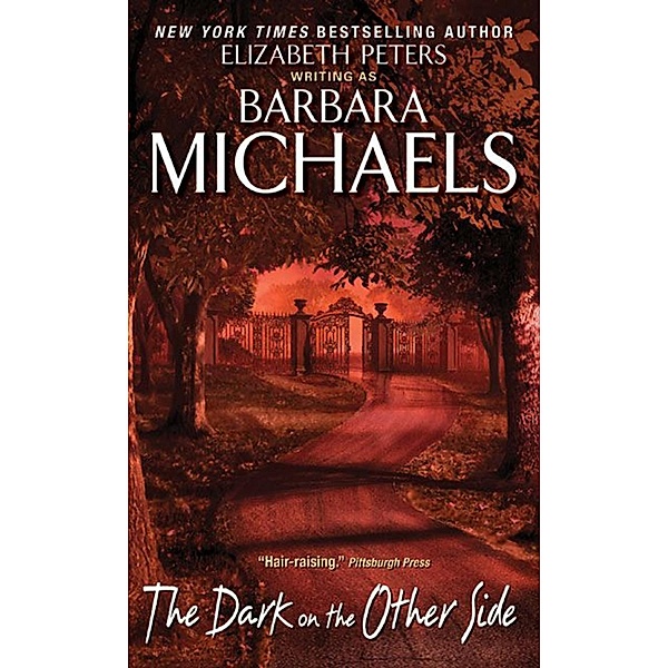 The Dark on the Other Side, Barbara Michaels