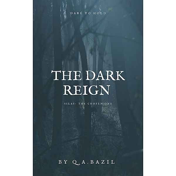 The Dark Reign, Qusy Bazil