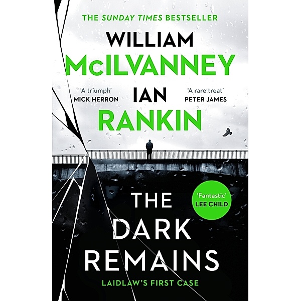 The Dark Remains, William McIlvanney, Ian Rankin