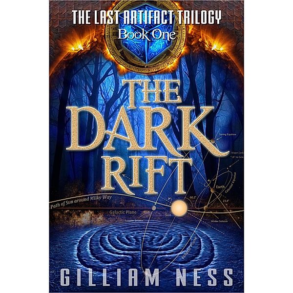 The Dark Rift (The Last Artifact Trilogy, #1) / The Last Artifact Trilogy, Gilliam Ness