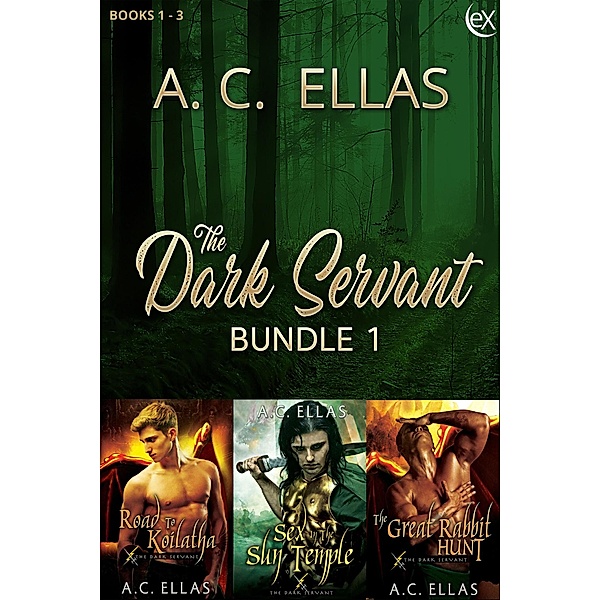 The Dark Servant Bundle 1, A. C. Ellas