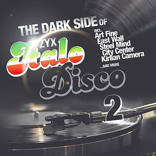 THE DARK SIDE OF ITALO DISCO 2, Various