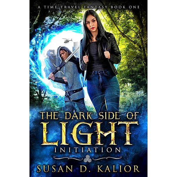 The Dark Side of Light: Initiation (The Dark Side of Light Series, #1) / The Dark Side of Light Series, Susan D. Kalior