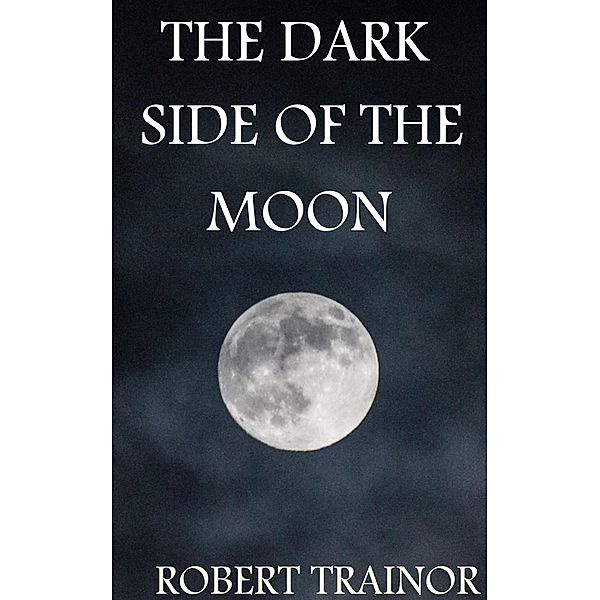The Dark Side of the Moon, Robert Trainor