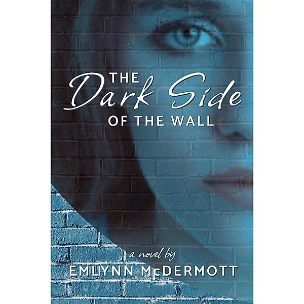 The Dark Side of the Wall, Emlynn McDermott