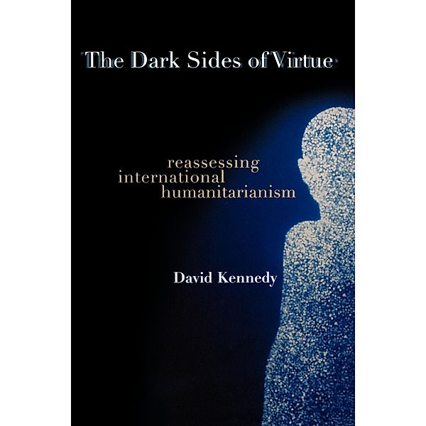 The Dark Sides of Virtue, David Kennedy