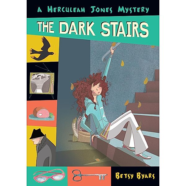 The Dark Stairs / Herculeah Jones Mystery, Betsy Byars