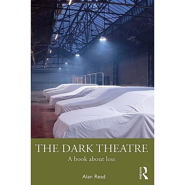 The Dark Theatre, Alan Read