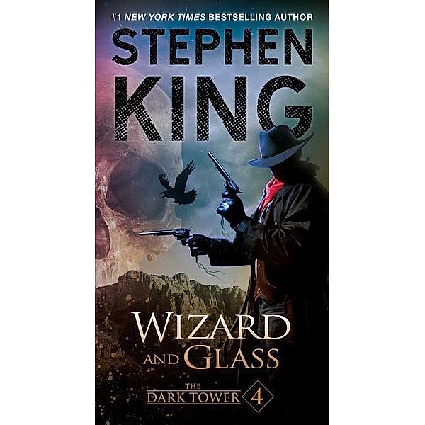 The Dark Tower IV: Wizard and Glass, Stephen King