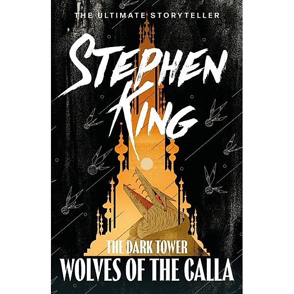 The Dark Tower V: Wolves of the Calla, Stephen King