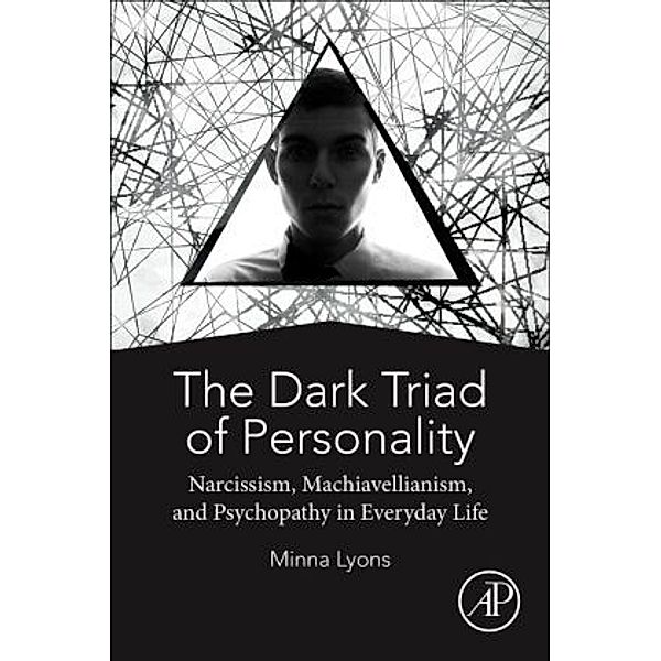 The Dark Triad of Personality, Minna Lyons