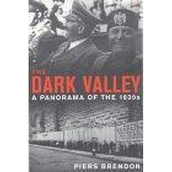 The Dark Valley, Piers Brendon