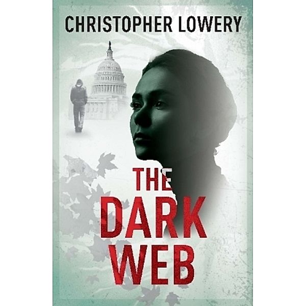 The Dark Web, Christopher Lowery