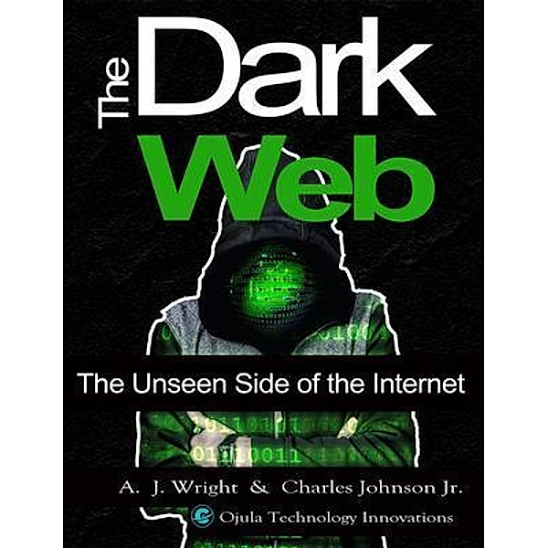 The Dark Web, A. J. Wright, Charles Johnson Jr.