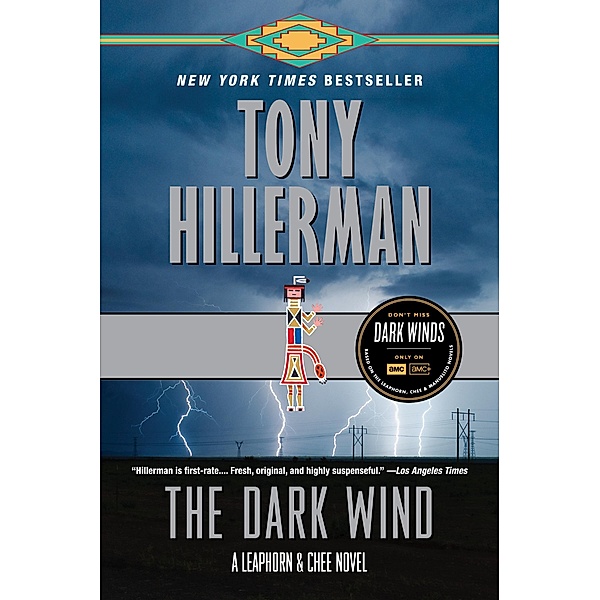The Dark Wind / A Leaphorn and Chee Novel Bd.5, Tony Hillerman