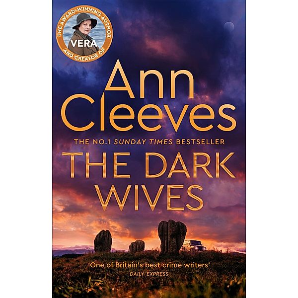 The Dark Wives / Vera Stanhope (englisch) Bd.11, Ann Cleeves