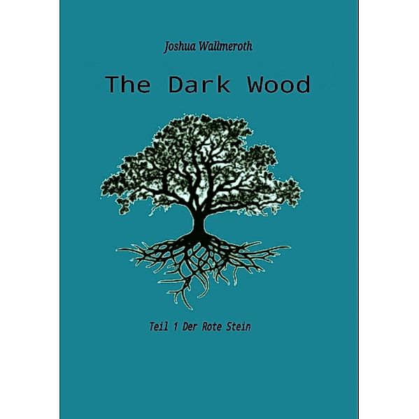 The Dark Wood, Joshua Florian Wallmeroth