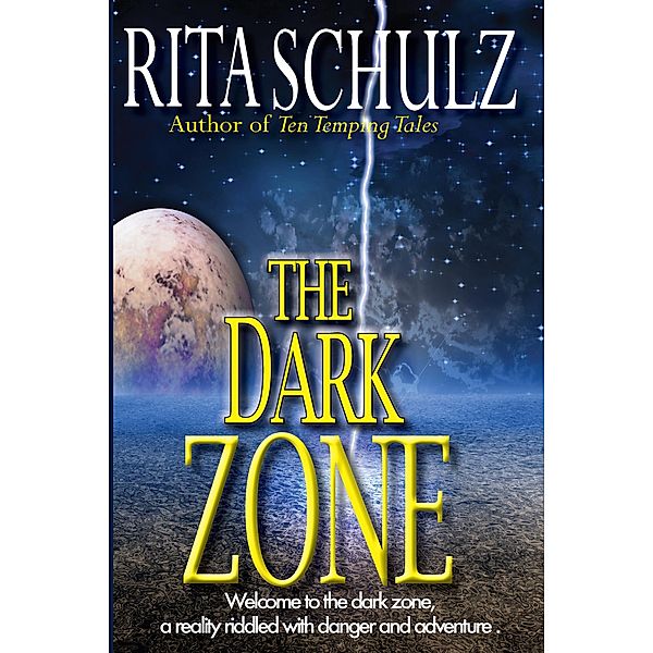 The Dark Zone, Rita Schulz