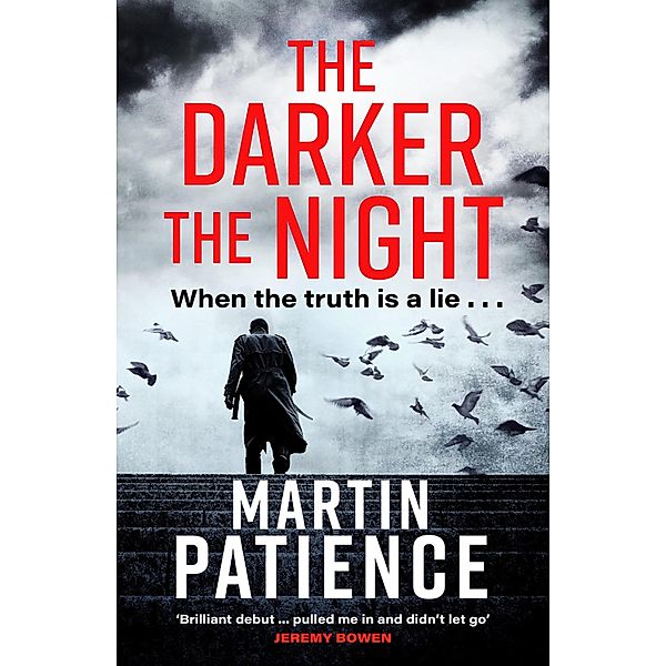 The Darker the Night, Martin Patience