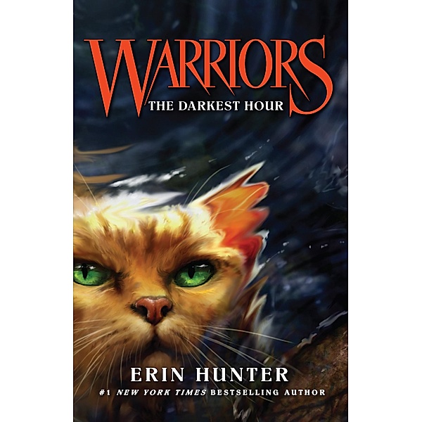 The Darkest Hour / Warriors Bd.6, Erin Hunter