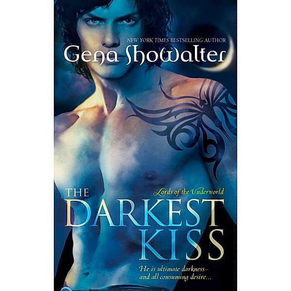 The Darkest Kiss / Lords of the Underworld Bd.2, Gena Showalter