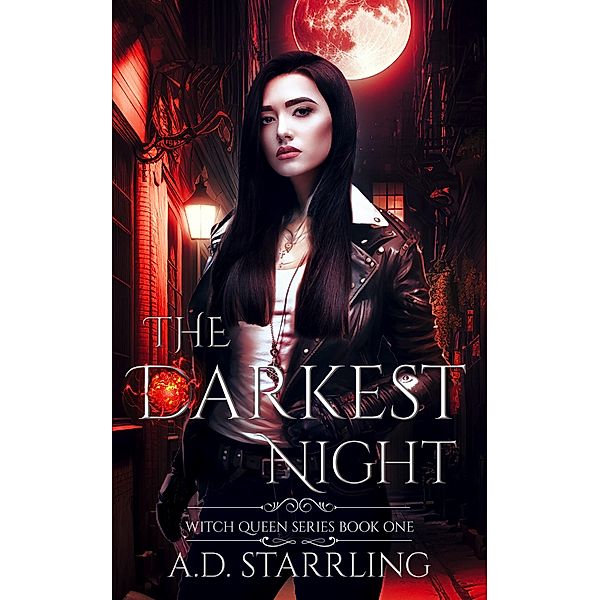 The Darkest Night (Witch Queen, #1) / Witch Queen, Ad Starrling