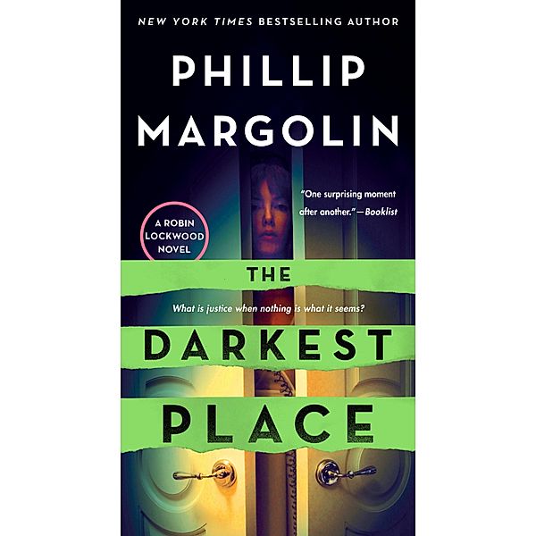 The Darkest Place / Robin Lockwood Bd.5, Phillip Margolin