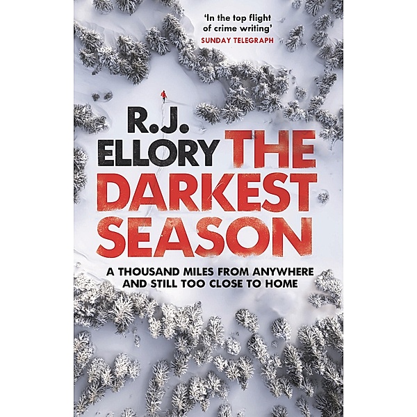 The Darkest Season, R. J. Ellory