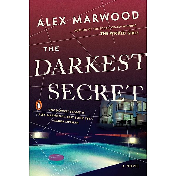 The Darkest Secret, Alex Marwood
