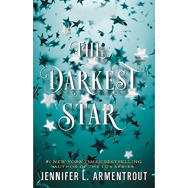 The Darkest Star, Jennifer L. Armentrout