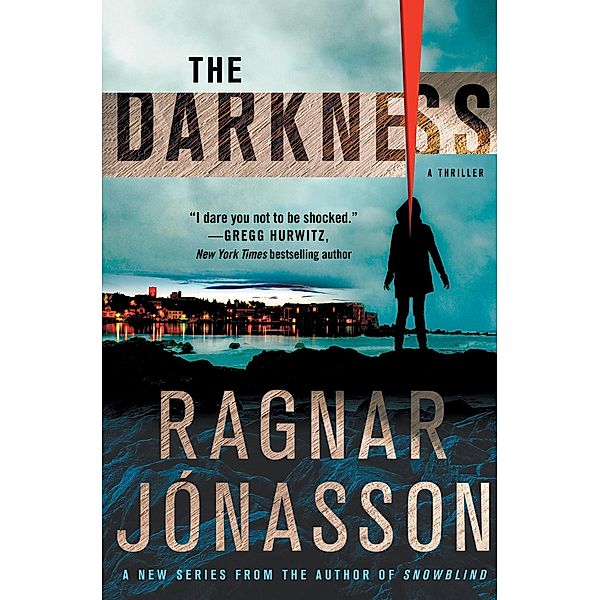 The Darkness / The Hulda Series Bd.1, Ragnar Jónasson