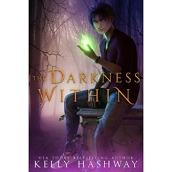 The Darkness Within, Kelly Hashway