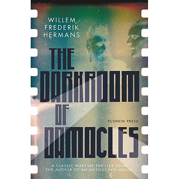 The Darkroom of Damocles, Willem Frederik Hermans