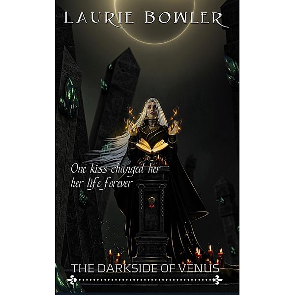 The Darkside of Venus, Laurie Bowler
