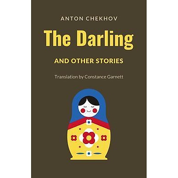 The Darling and Other Stories / Word Well Books, Anton Chekhov