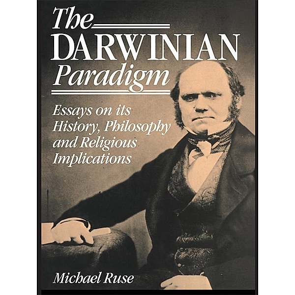 The Darwinian Paradigm, Michael Ruse