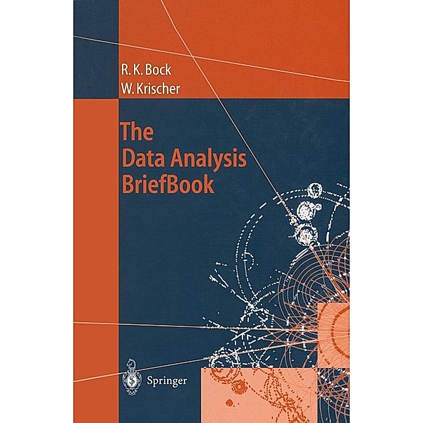 The Data Analysis BriefBook / Accelerator Physics, Rudolf K. Bock, Werner Krischer