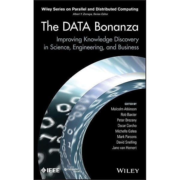 The Data Bonanza / Wiley Series on Parallel and Distributed Computing