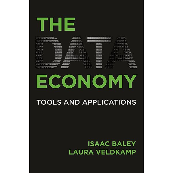 The Data Economy, Laura L. Veldkamp, Isaac Baley