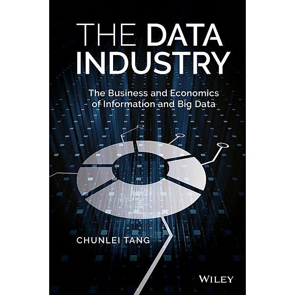 The Data Industry, Chunlei Tang