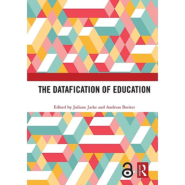 The Datafication of Education