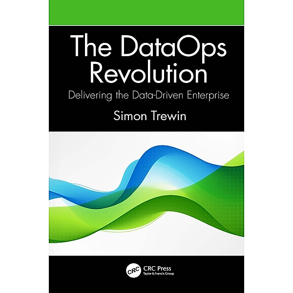 The DataOps Revolution, Simon Trewin