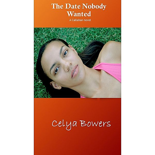 The Date Nobody Wanted, Celya Bowers